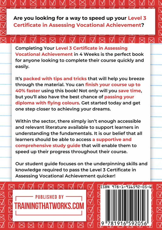Completing Your Level 3 Certificate in Assessing Vocational Achievement in 4 Weeks