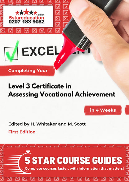 Completing Your Level 3 Certificate in Assessing Vocational Achievement in 4 Weeks