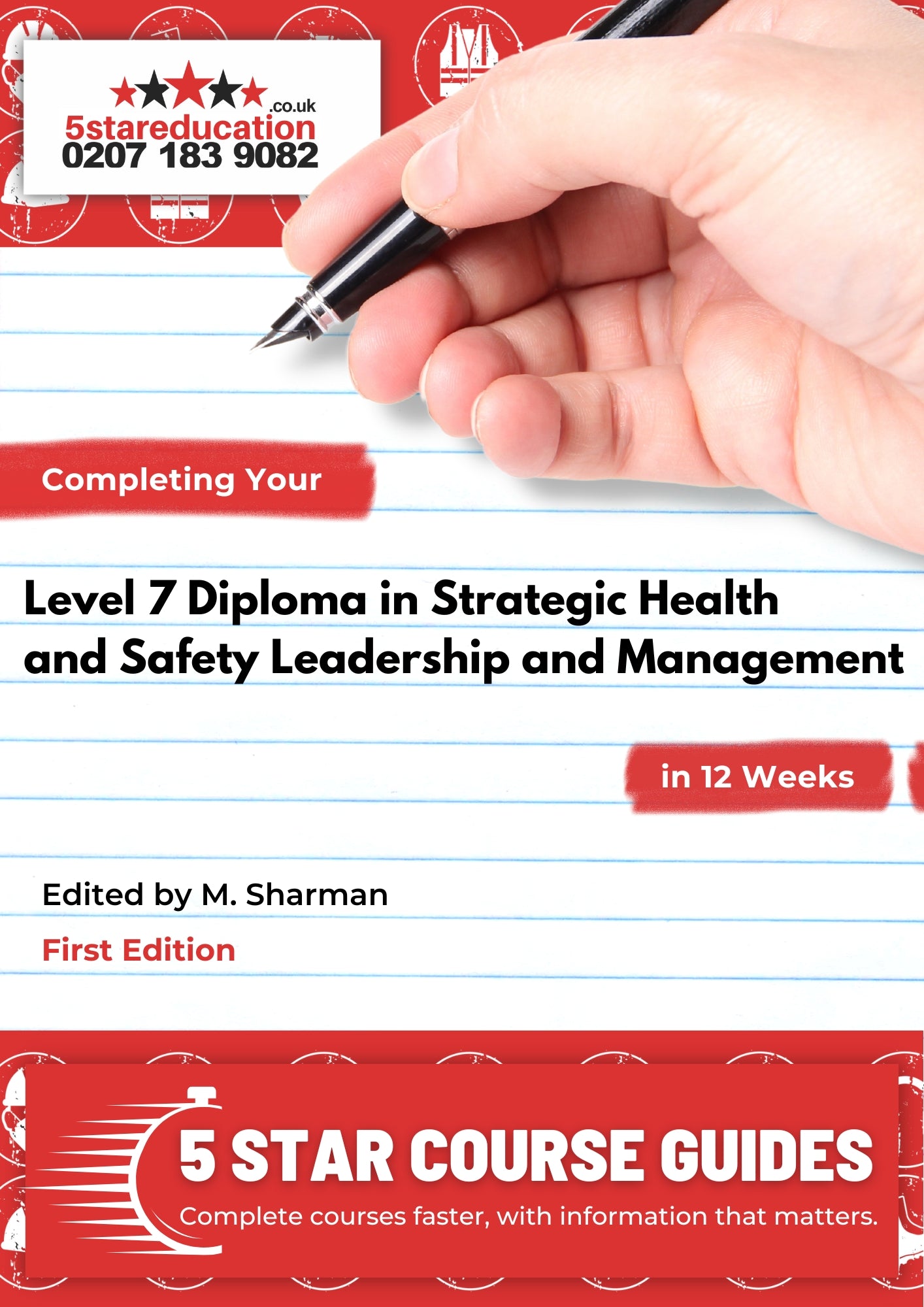 Completing Your Level 7 Diploma in Strategic Health and Safety Leadership and Management in 12 Weeks